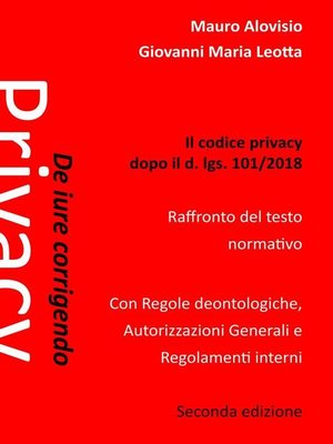 cover image of De iure corrigendo. Il codice privacy dopo il d. lgs. 101/2018